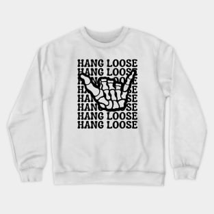 Hang Loose Skeleton Shaka Hand Crewneck Sweatshirt